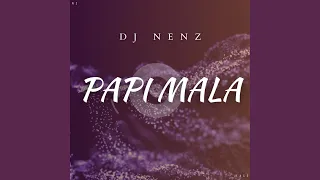 Papi Mala (Original Mix)