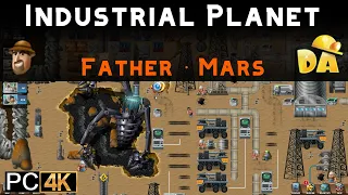 Industrial Planet | Father Mars #4 (PC) | Diggy's Adventure