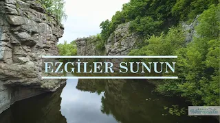 Ezgiler Sunun - Türkçe Hristiyan ilahi