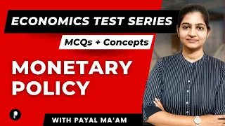Monetary Policy | Economics Test Series | MCQs | Concepts | SSC & UPSC