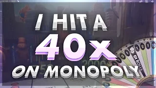 I Hit a 40x on Monopoly Live!