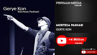 Morteza Pashaei - Gerye Kon ( مرتضی پاشایی - گریه کن )