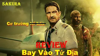 REVIEW PHIM BAY VÀO TỬ ĐỊA || PLANE 2023 || SAKURA REVIEW