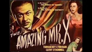 The Amazing Mr X (1948) || Full Movie || Best Thriller Classic Films || Turhan Bey, Lynn Bari