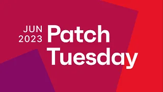 Ivanti Patch Tuesday: June 2023