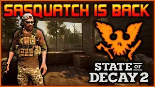 "The Return of Sasquatch" | State of Decay 2