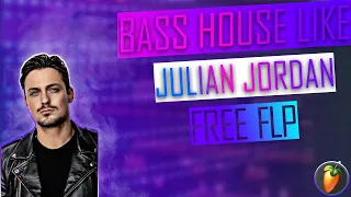 How To Make Bass House Like Julian Jordan | How To STMPD RCRDS | Fl Studio | BASS HOUSE FREE FLP
