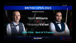 Mark Williams vs Hossein Vafaei - British Open Snooker 2023 - Semi-Final