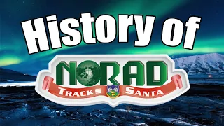 History of NORAD Tracks Santa (1948-2023)