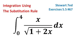 integral of x/sqrt(1+2x) from 0 to 4 dx | Integration Using The Substitution Rule