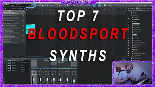 The Top 7 Bloodsport Synths