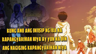 DINALA SILA SA ISANG LUGAR AT BINIGYAN NG ABILIDAD PARA LAMPASAN ANG MGA PAGSUBOK #animetagalog