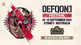 Defqon.1 Australia 2015 | GOLD mix by Mark Breeze