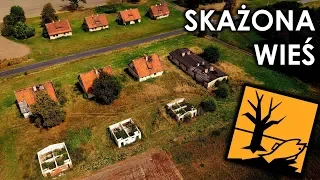 OPUSZCZONA SKAŻONA WIEŚ W POLSCE - URBEX