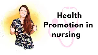 Health Promotion in Nursing