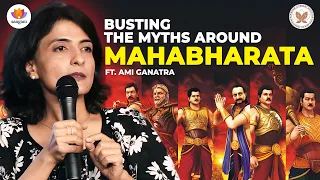 Busting The Myths Around Mahabharata | Ami Ganatra | #SangamTalks