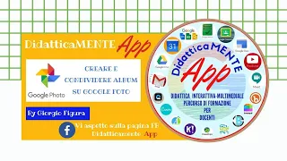 CREARE E CONDIVIDERE ALBUM SU GOOGLE FOTO