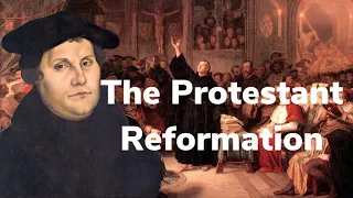 History 101 | The Protestant Reformation Explained