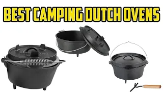 5 Best Camping Dutch Ovens In 2023/ Best Cast Iron Dutch Ovens