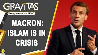 Gravitas: Emmanuel Macron's plan to 'reorganise' Islam
