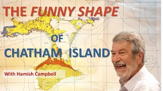 The Geology of the Chatham Islands with Hamish Campbell