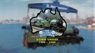 Flying Scotsman Down Under (1988-1989) 1 HOUR!