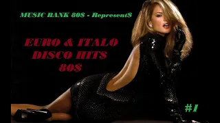 EURO & ITALO DISCO 80s Best Hits #1