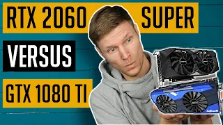 RTX 2060 SUPER VS GTX 1080 Ti - WHICH ONE WORTH BUYING IN 2020? Test Benchmarks in 10 Games @ 1080p