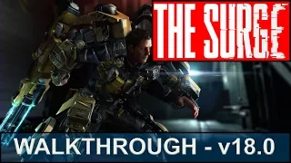 The Surge Walkthrough - Part 18 - Nucleus, Jonah Guttenberg Theory, Finding Maddy...Again