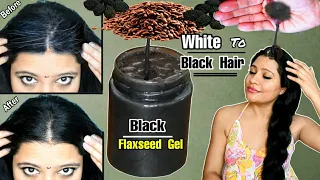 Don't Use Ordinary Flaxseed Use This Black Flaxseed Gel To Make Premature White Hairs Black.