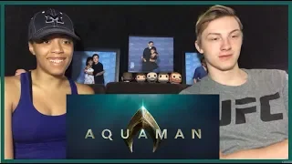 Aquaman Official Comic-Con Trailer Reaction