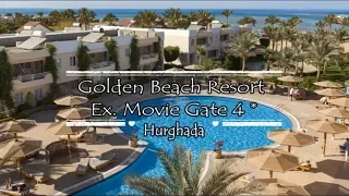 Golden Beach Resort   Ex  Movie Gate 4*, Hurghada, Egypt
