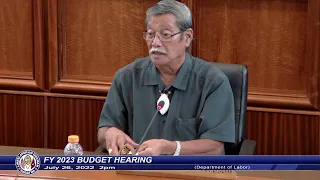 FY 2023 Budget Hearing - Senator Joe S. San Agustin - July 26, 2022 2pm DOL