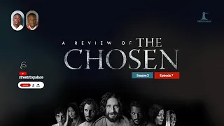 The Chosen I Season2 Episode7