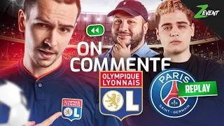 On COMMENTE le match OL/PSG avec Zack & Kamel au #ZEvent2019 !