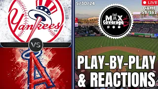 🔴LIVE New York Yankees vs Los Angeles Angels - Play-By-Play & Reactions (5/30/24)