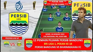 11 PEMAIN PILIHAN PERSIB, FORMASI JUARA ! Prediksi Best Line Up PERSIB BANDUNG, BRI LIGA 1 PEKAN 18