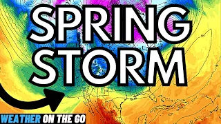 A Massive Spring Storm Is Developing NOW... WOTG Weather Channel