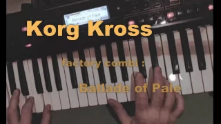 Korg Kross factory combi: Ballade of Pale