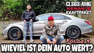 Mercedes CLS63 AMGs | Wieviel ist dein Auto wert? | Kenan's Kraftpaket