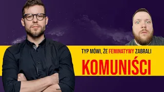 Feminatywy - nie używasz ich? To kochasz PRL!