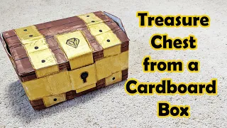 Cardboard Box Treasure Chest