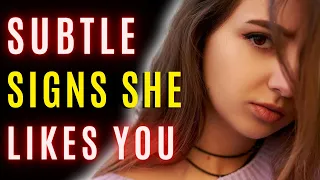 9 Subtle Signs She Likes You (Don't Miss These!)