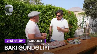 Bakı Gündəliyi - 19.05.2024