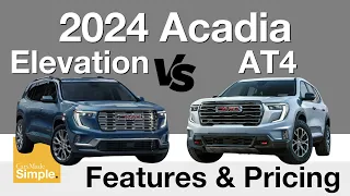 2024 GMC Acadia Elevation vs AT4 | Feature & Pricing Breakdown!