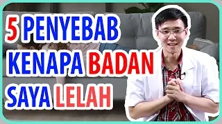 5 Penyebab Kenapa Badan Saya Lelah?