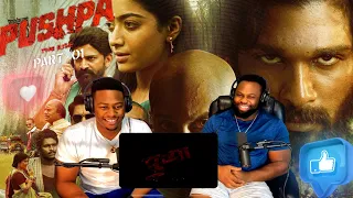 PUSHPA: THE RISE - Movie Reaction (Part 1/9)|Allu Arjun | Fahadh Faasil|BrothersReaction!