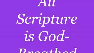 All Scripture Is God-breathed / UI