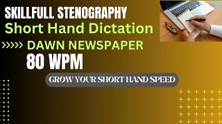 English Shorthand Dictation 80 WPM, Speed