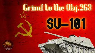 SU-101: Grind to the Obj, 263 II Wot Console - World of Tanks Console Modern Armour